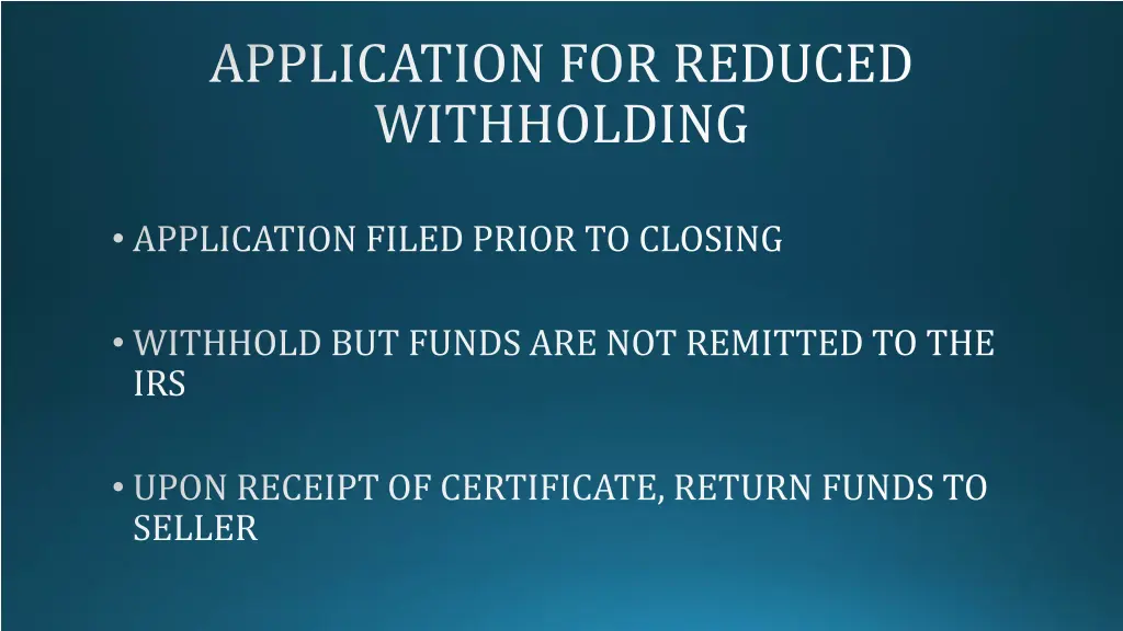 application for reduced withholding