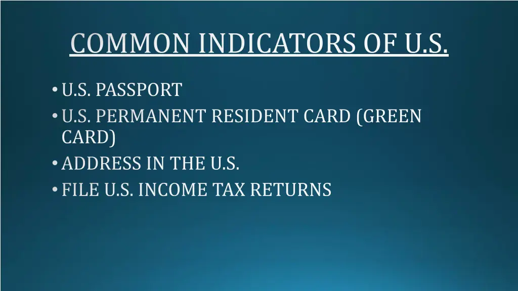 common indicators of u s