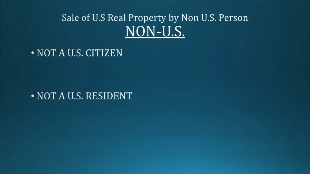 sale of u s real property by non u s person 1