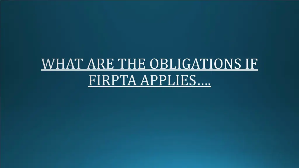 what are the obligations if firpta applies