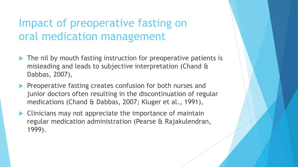 impact of preoperative fasting on oral medication