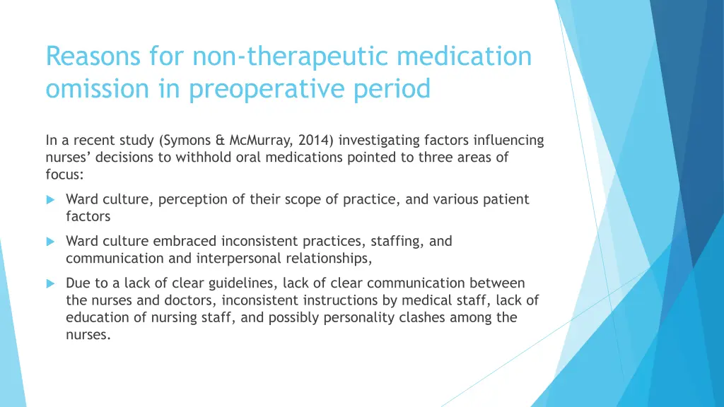 reasons for non therapeutic medication omission