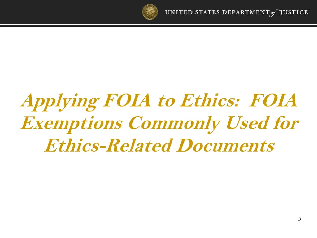 applying foia to ethics foia exemptions commonly