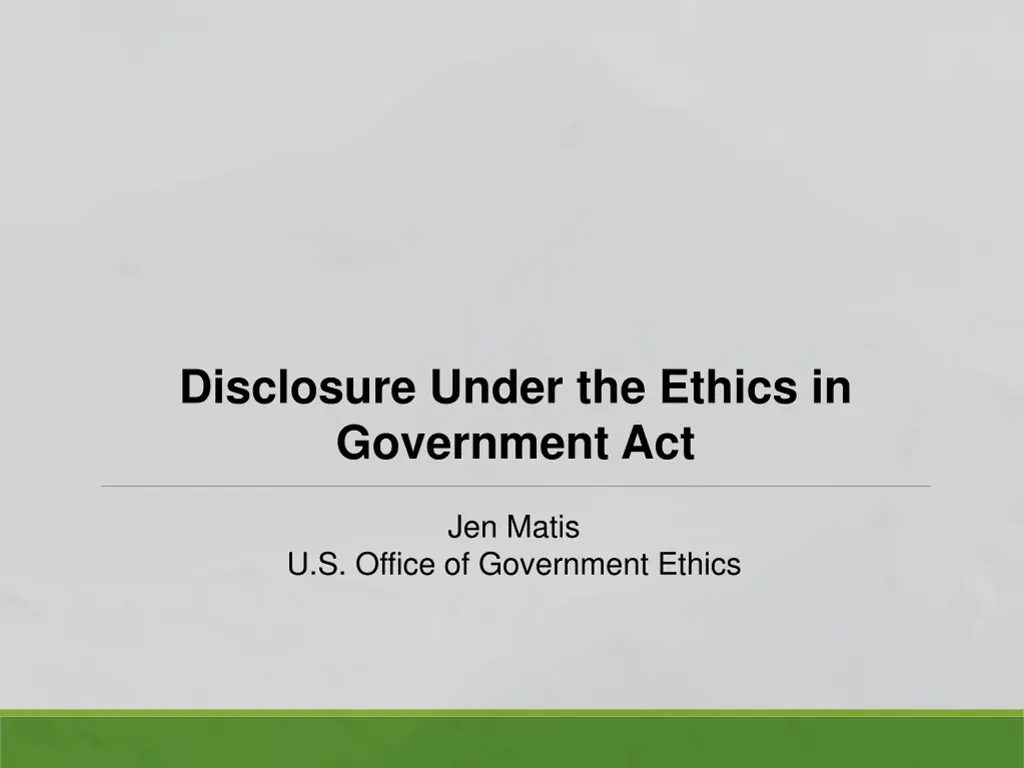 disclosure under the ethics in government act