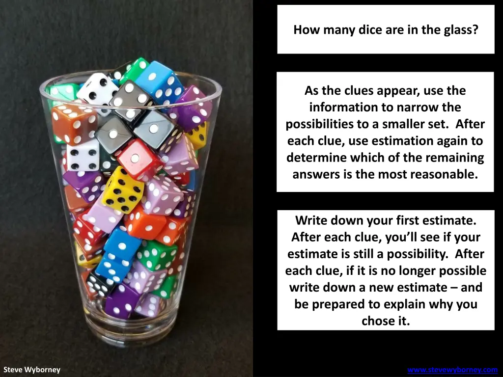 how many dice are in the glass