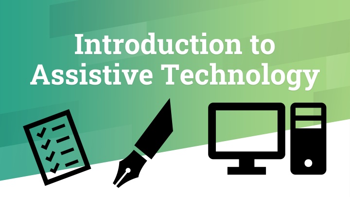 introduction to assistive technology