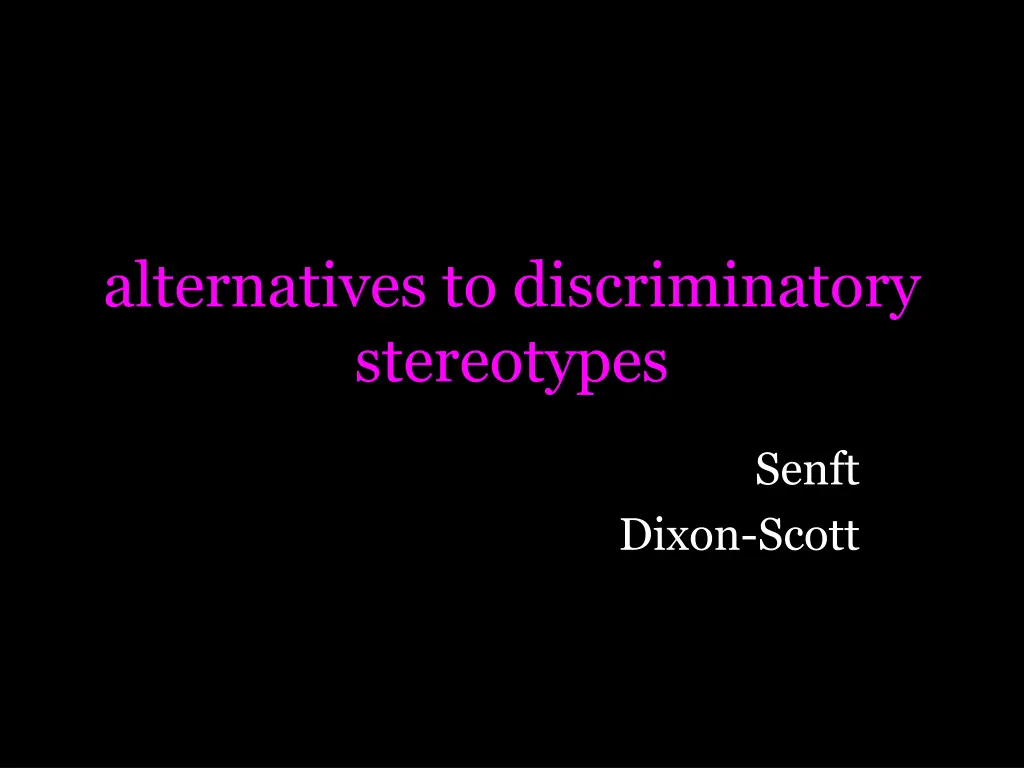 alternatives to discriminatory stereotypes