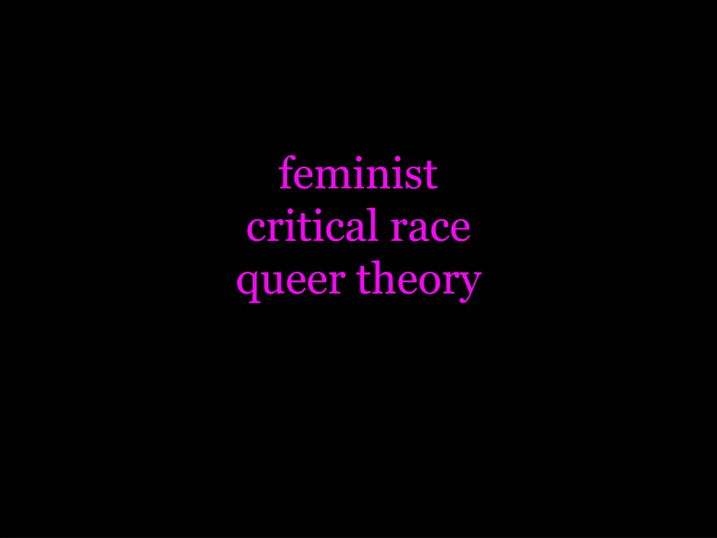 feminist critical race queer theory