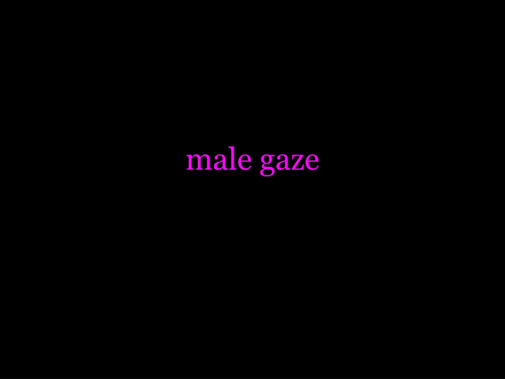 male gaze