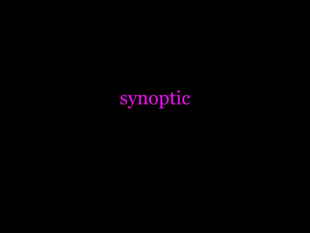 synoptic