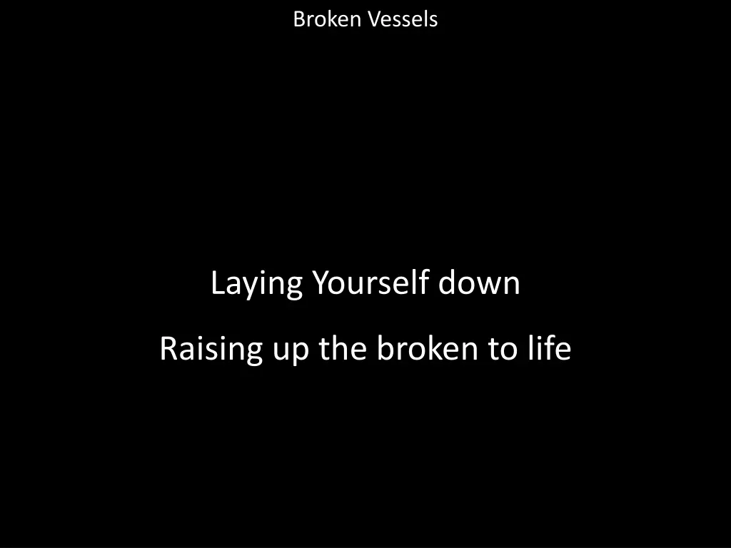 broken vessels 13