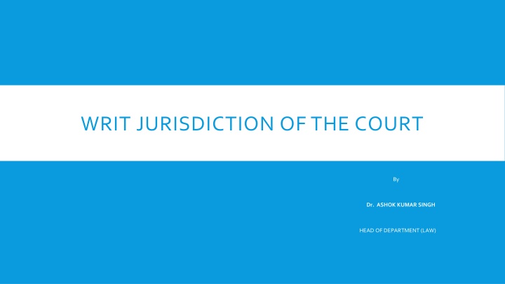 writ jurisdiction of the court