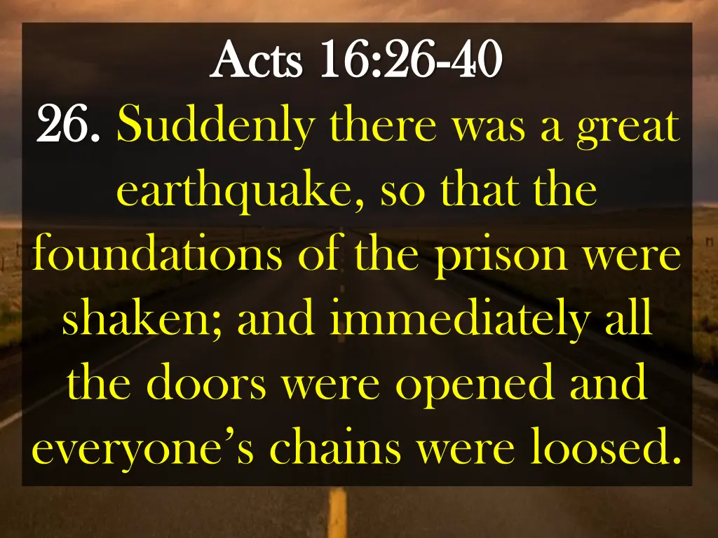 acts 16 26 acts 16 26 40