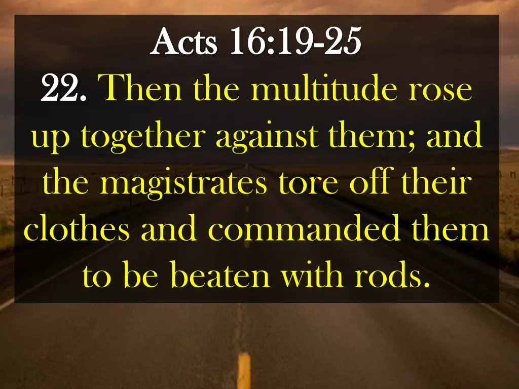 acts acts 16 19 16 19 25 2