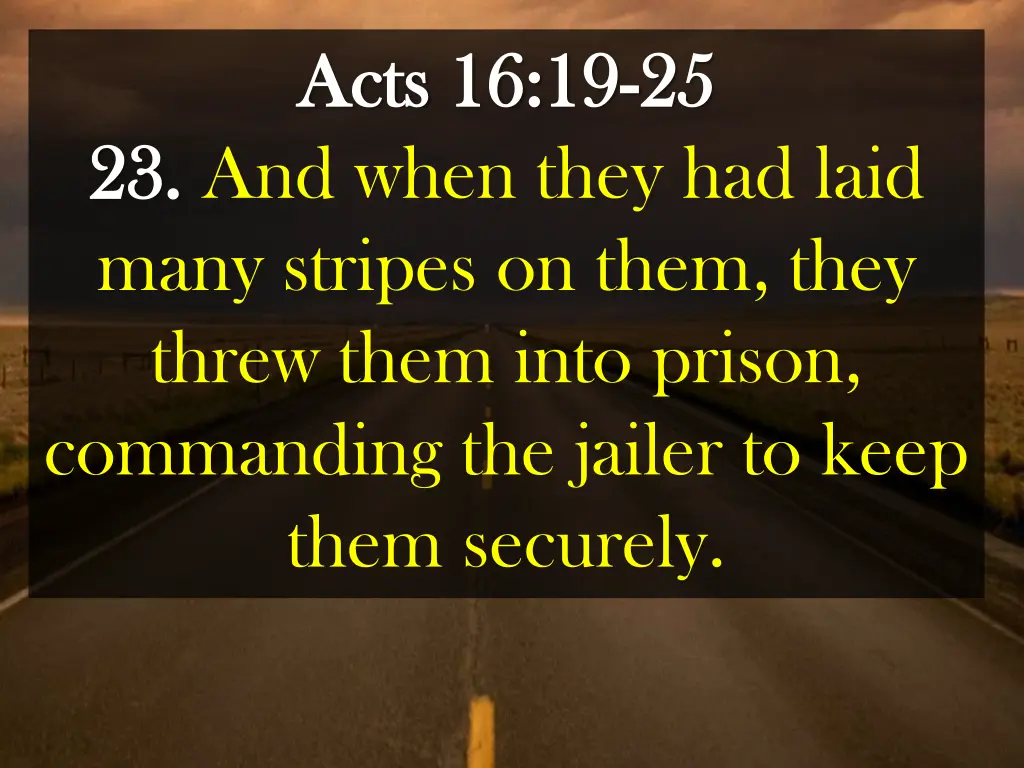 acts acts 16 19 16 19 25 3