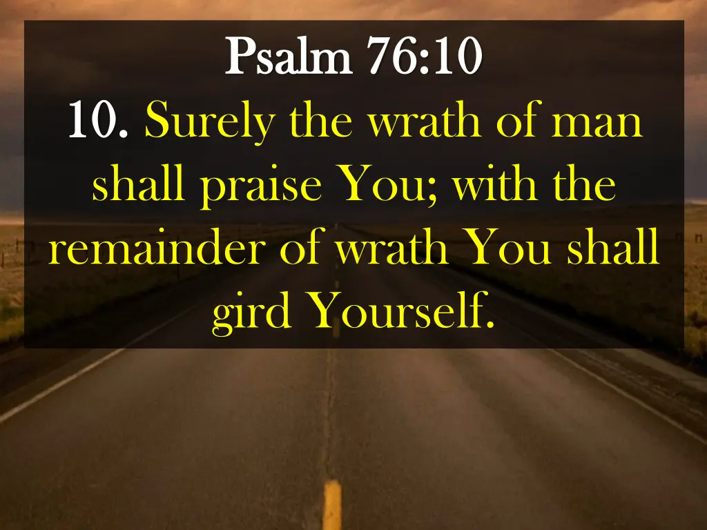 psalm 76 10 psalm 76 10