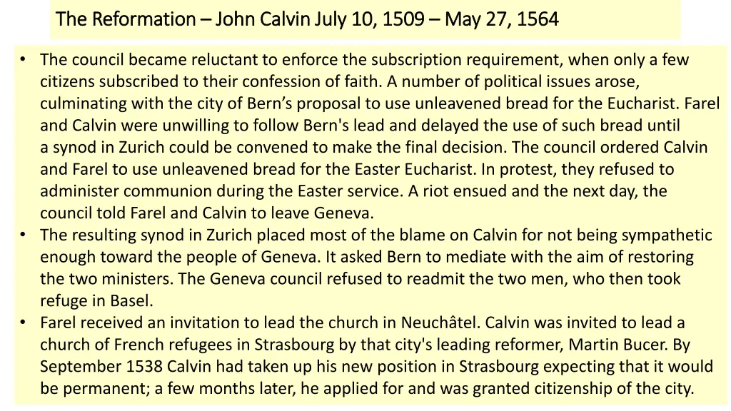 the reformation the reformation john calvin july 4