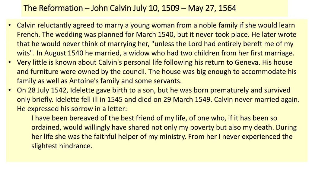 the reformation the reformation john calvin july 6