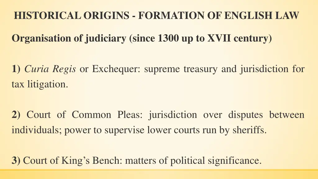 historical origins formation of english law 2