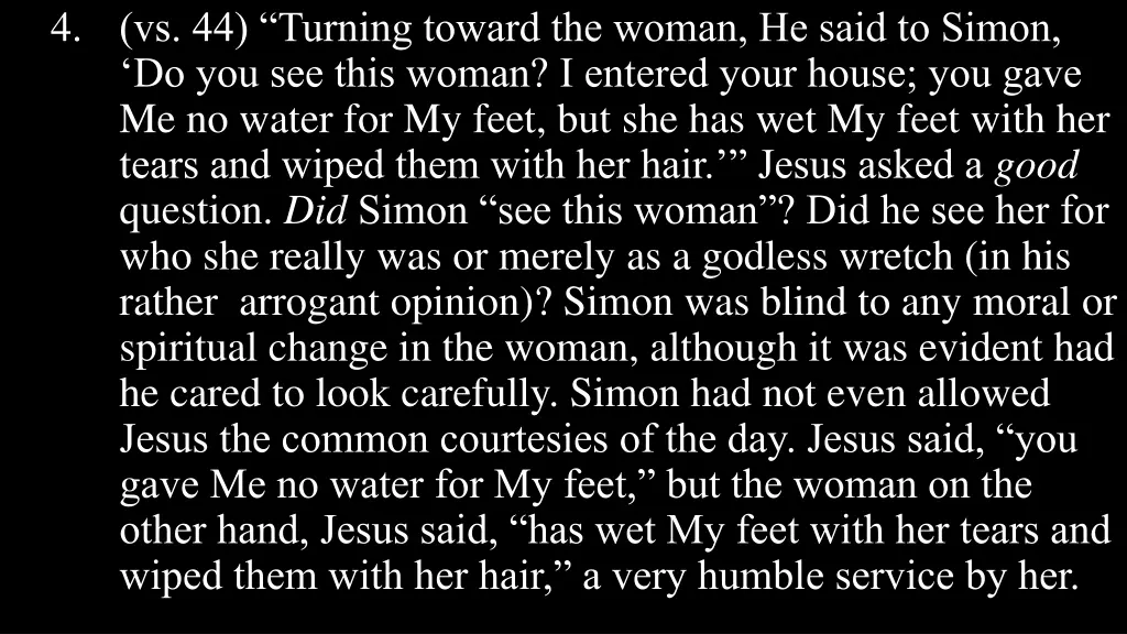 4 vs 44 turning toward the woman he said to simon