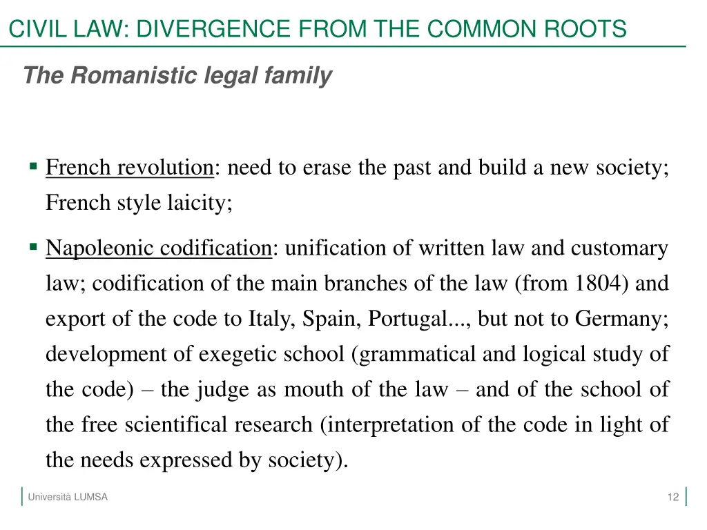 civil law divergence from the common roots