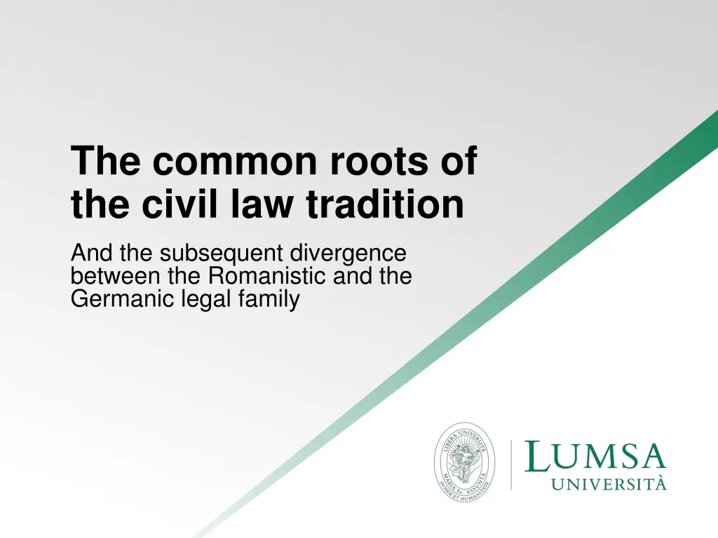 the common roots of the civil law tradition