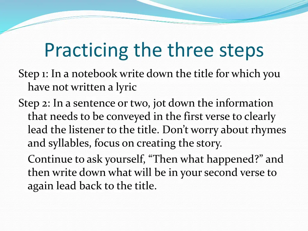 practicing the three steps