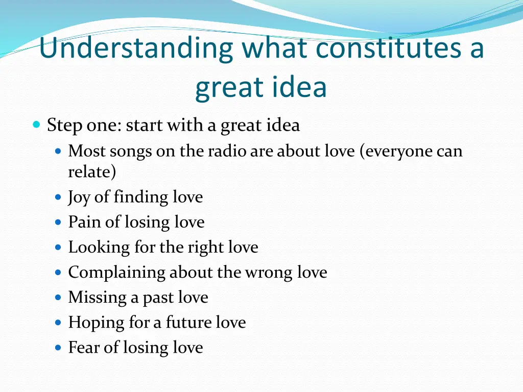 understanding what constitutes a great idea