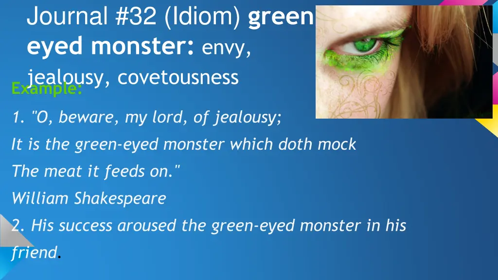 journal 32 idiom green eyed monster envy jealousy