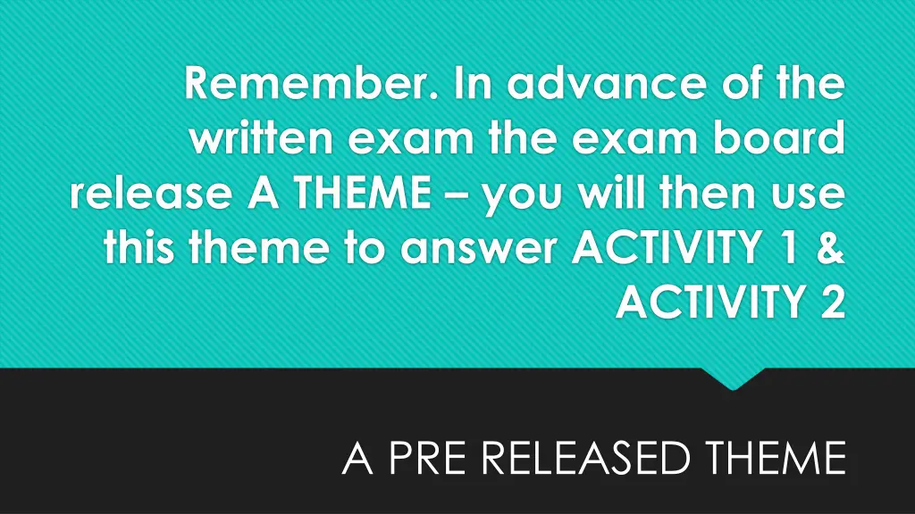 remember in advance of the written exam the exam