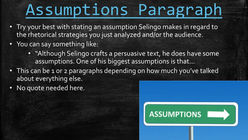 assumptions paragraph try your best with stating