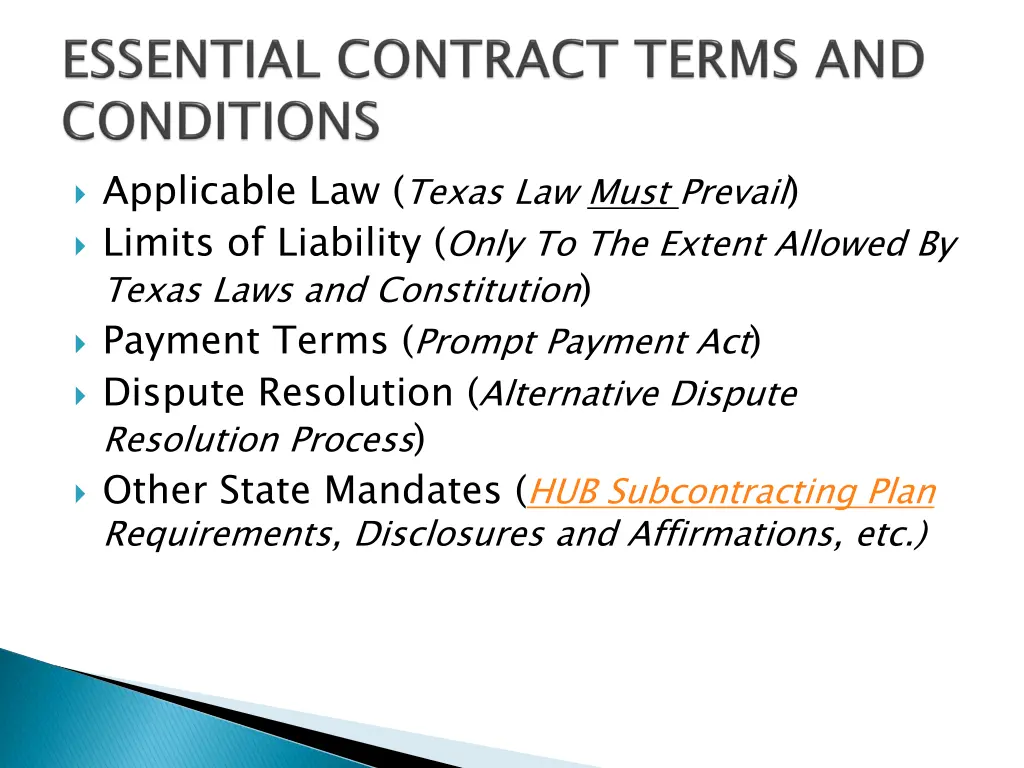 applicable law texas law must prevail limits