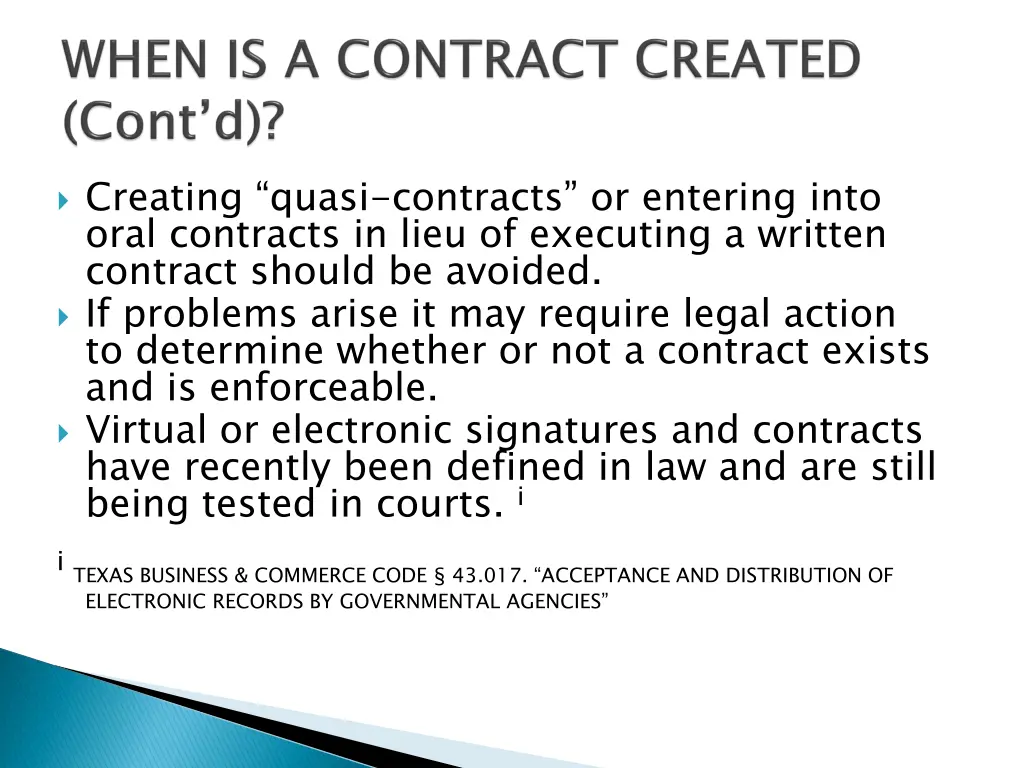 creating quasi contracts or entering into oral