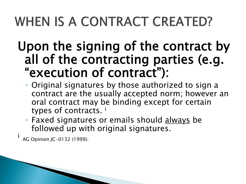 upon the signing of the contract