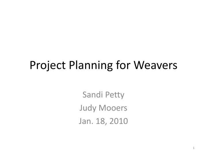 project planning for weavers