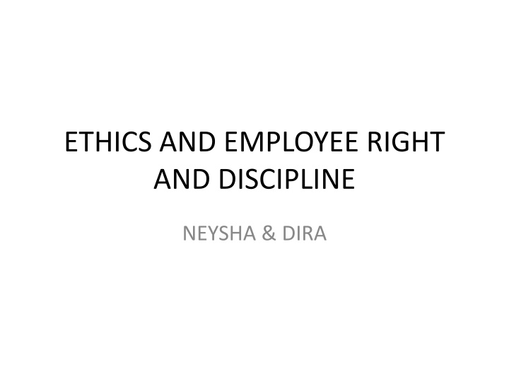 ethics and employee right and discipline