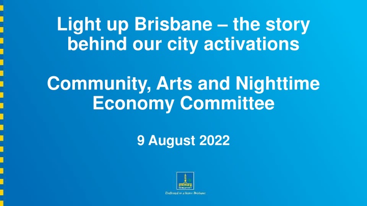 light up brisbane the story behind our city