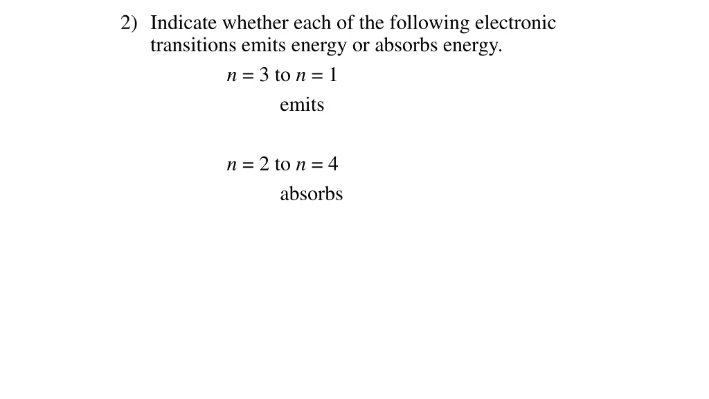 2 indicate whether each of the following