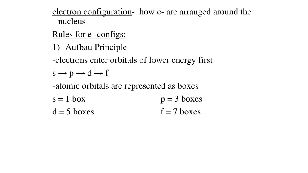 electron configuration how e are arranged around