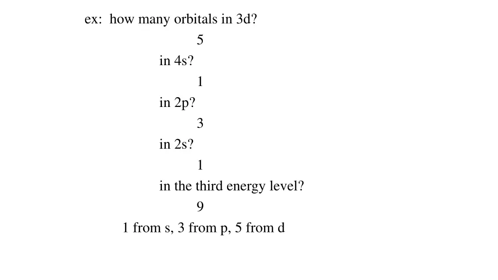 ex how many orbitals in 3d