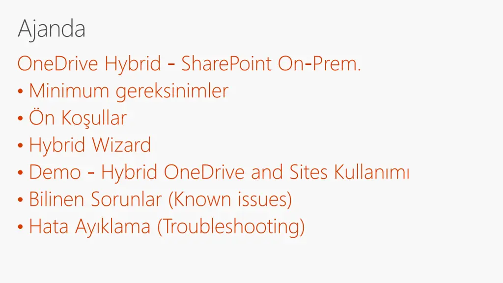 ajanda onedrive hybrid sharepoint on prem minimum