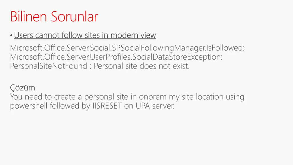 bilinen sorunlar users cannot follow sites