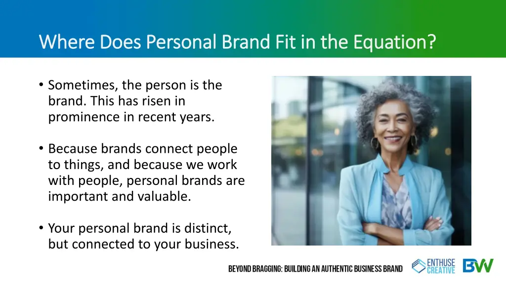 where does personal brand fit in the equation