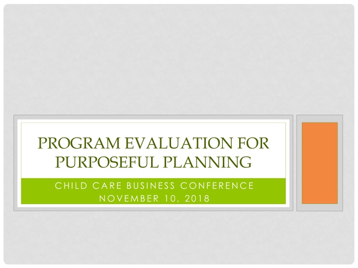 program evaluation for purposeful planning