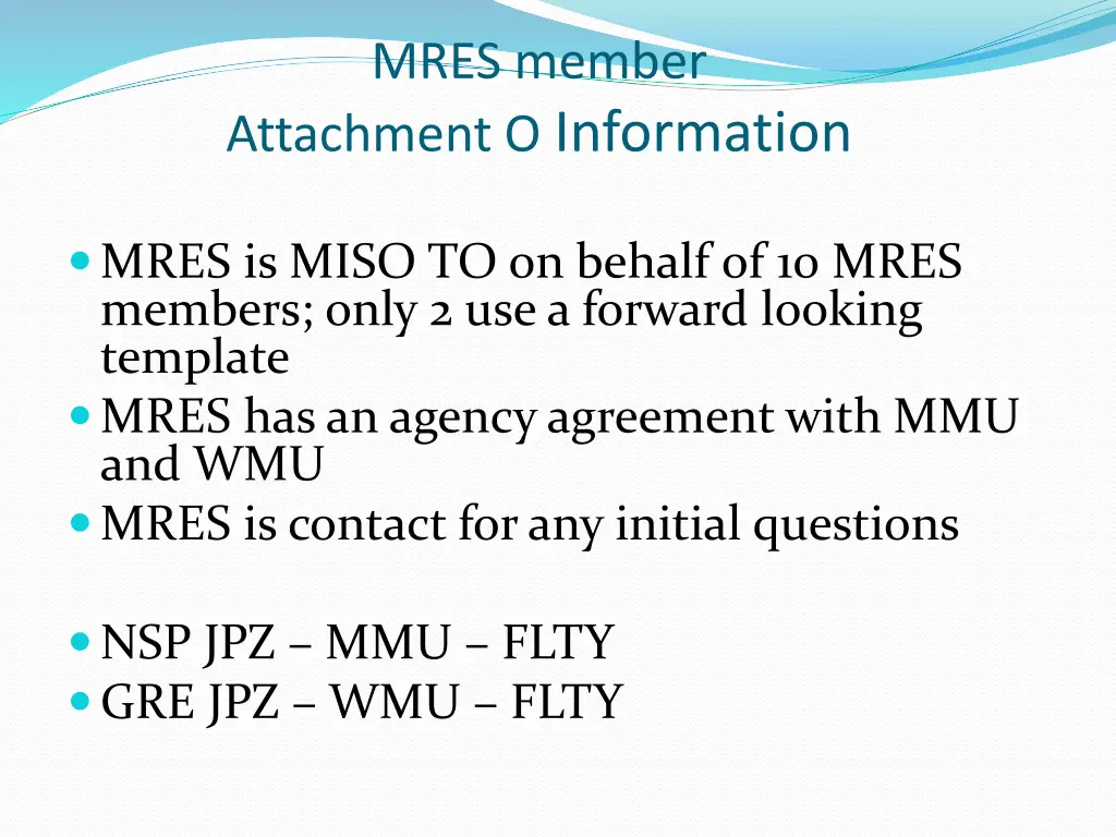 mres member attachment o information