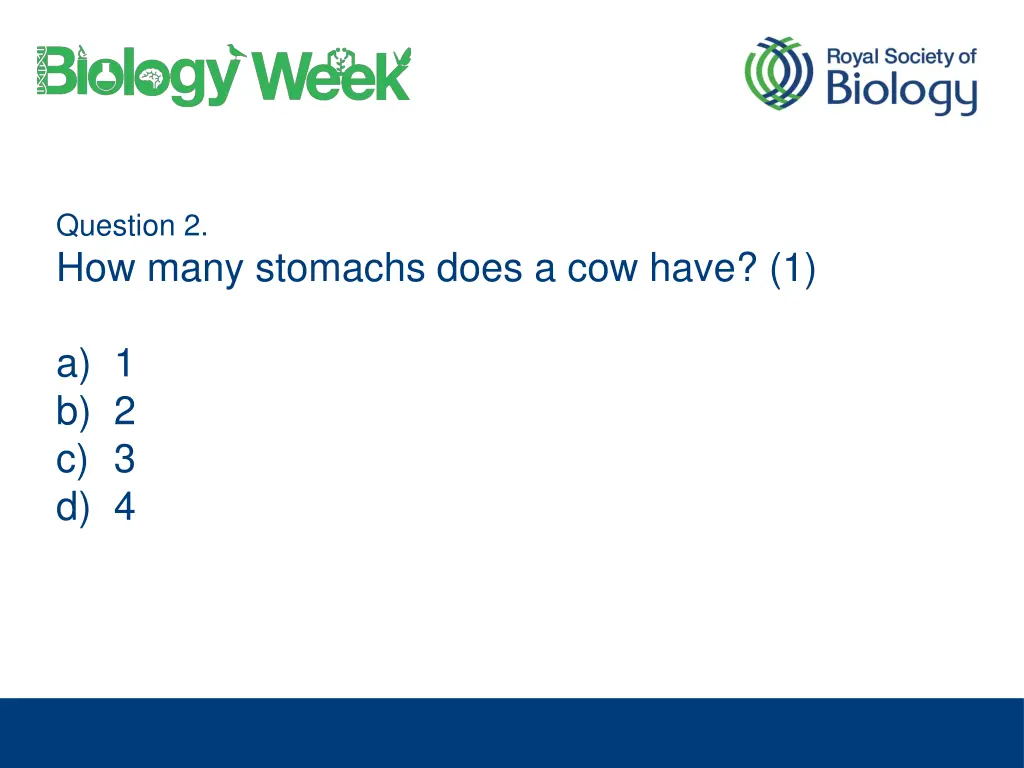 question 2 how many stomachs does a cow have 1