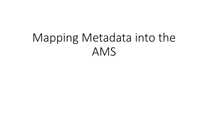 mapping metadata into the ams