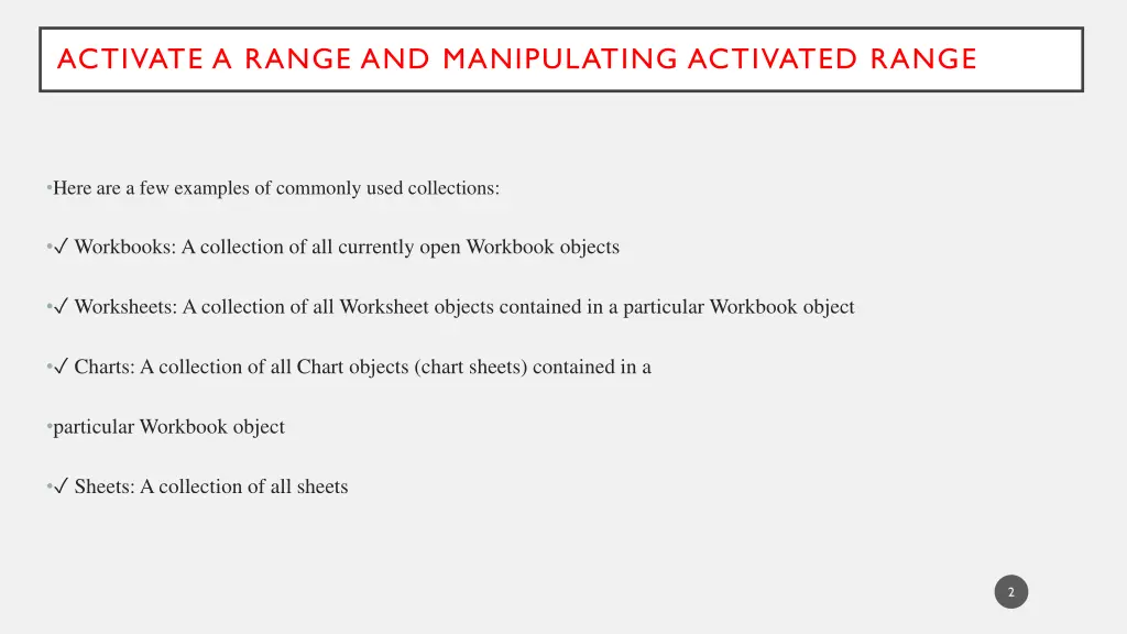 activate a range and manipulating activated range