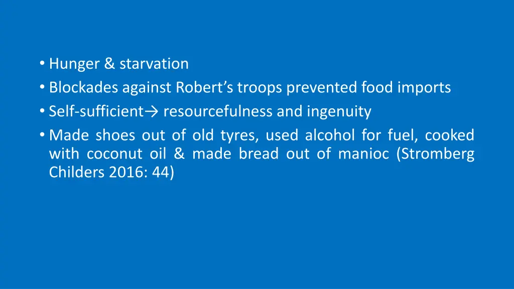 hunger starvation blockades against robert