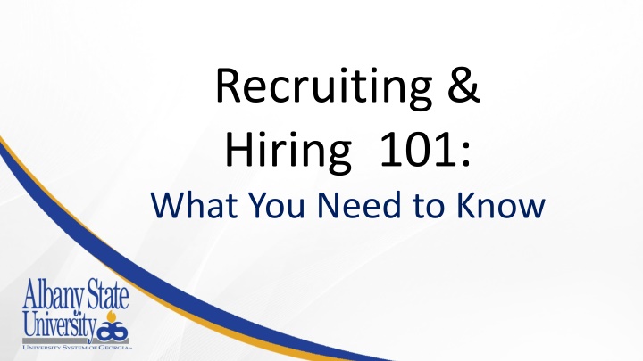 recruiting hiring 101 what you need to know